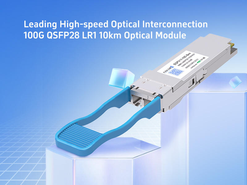 High-speed Interconnection--100G QSFP28 LR1 10KM Optical Module